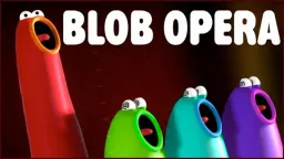 Blob Opera
