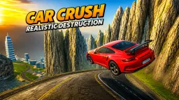 Car Crush: Realistic Destruction