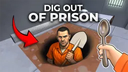Dig out of Prison