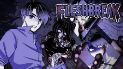 FLESHBREAK