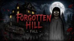 Forgotten Hill: Fall