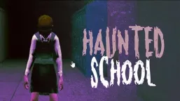 Haunted School