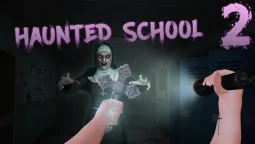 Haunted School 2
