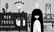 HER TREES: THE PUZZLE HOUSE img